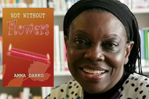 Not Without Flowers by Amma Darko — Love, Betrayal, Ghosts, and the Chaos of Choice