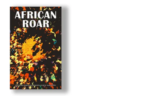African Roar 2010 Review: Eleven Stories, One Loud, Unapologetic Voice