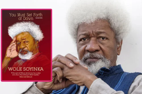 You Must Set Forth at Dawn by Wole Soyinka — A Memoir That Reads Like Political Warfare