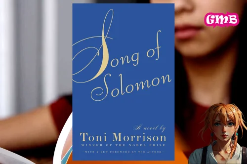 Song of Solomon by Toni Morrison: A Journey Through Flight, Family, and Freedom