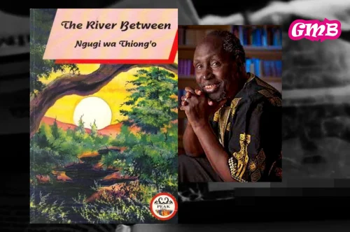 Between Two Hills, One River, and a Tragic Hero: A Review of The River Between by Ngũgĩ wa Thiong’o