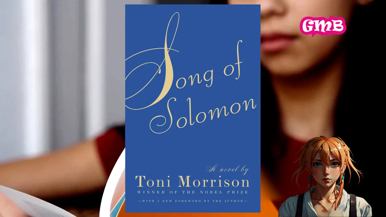 Song of Solomon by Toni Morrison: A Journey Through Flight, Family, and Freedom