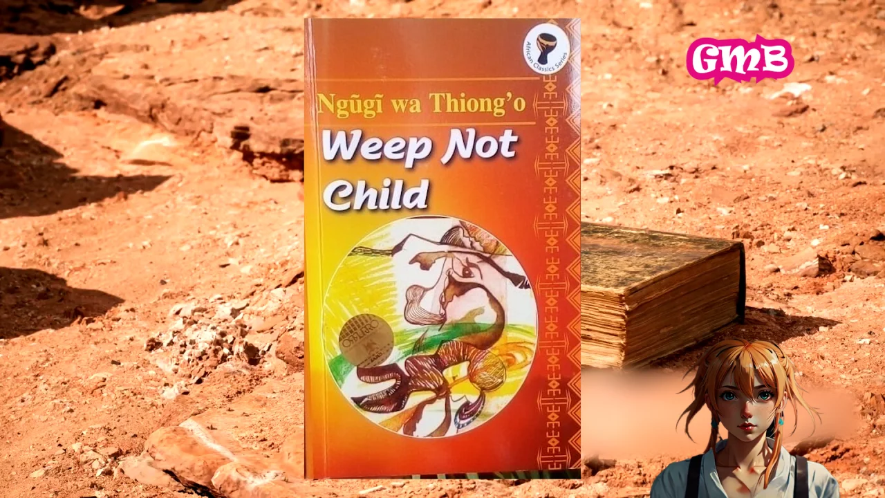 Weep Not, Child: A Story of Dreams, Colonialism, and Heartbreak