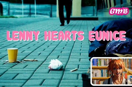 When Love Becomes a Health Supplement: The Absurd World of Lenny Hearts Eunice