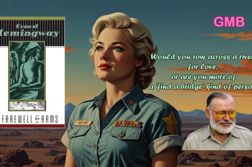Love, War, and Heartbreak: A Deep Dive into A Farewell to Arms by Ernest Hemingway