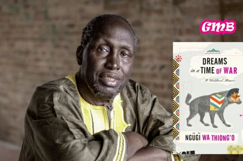 “Dreams in a Time of War” by Ngugi wa Thiong’o: A Memoir That Redefines Colonial History