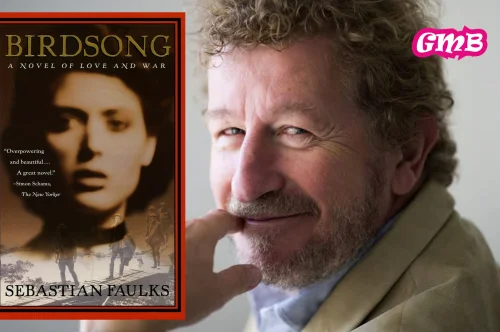 Birdsong by Sebastian Faulks: Love, Betrayal, and the True Horror of War