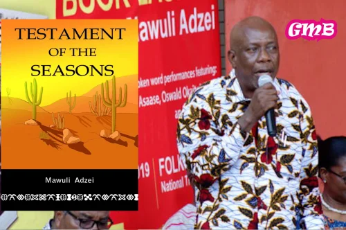 Testament of the Seasons by Mawuli Adzei: A Poetry Collection That Struts, Strikes, and Stuns