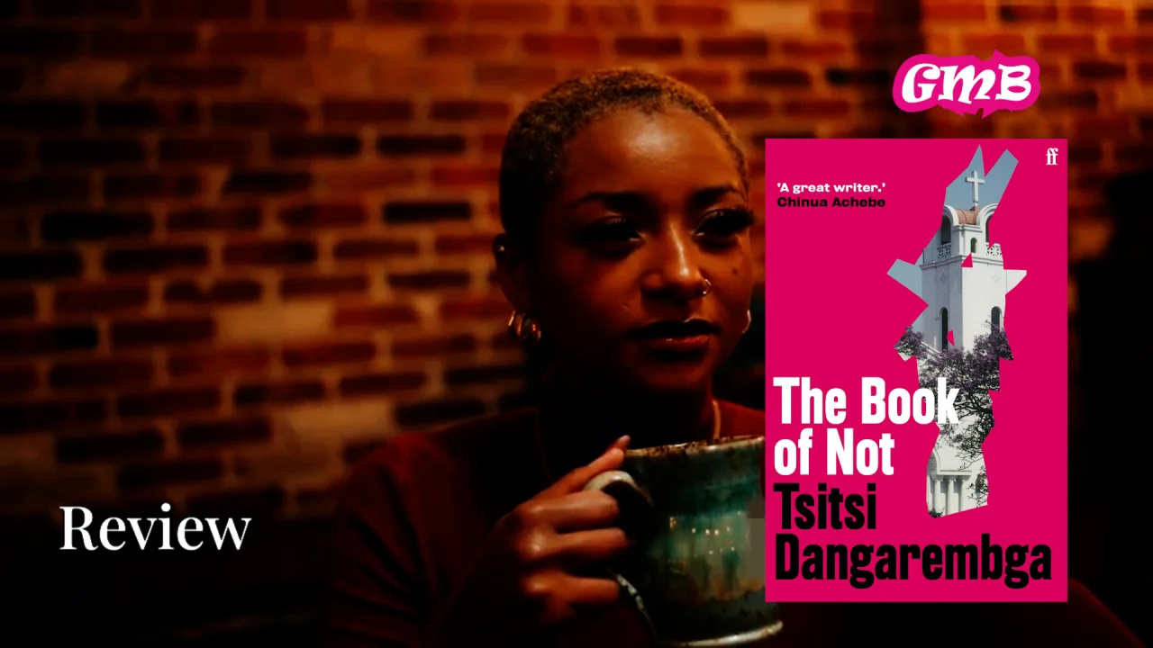 The Book of Not by Tsitsi Dangarembga: Dreams, Disappointments, and the Brutal Truths of Independence