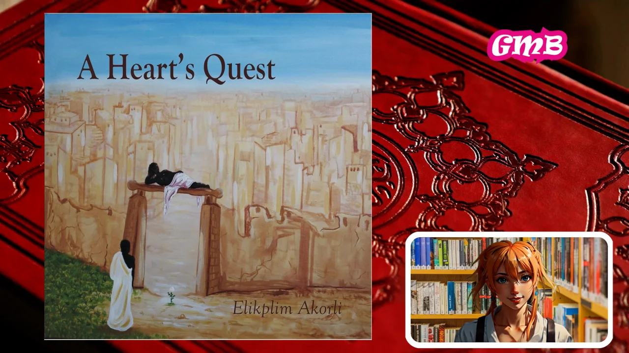 A Heart’s Quest by Elikplim Akorli: A Journey Through Love, Culture, and Self-Discovery