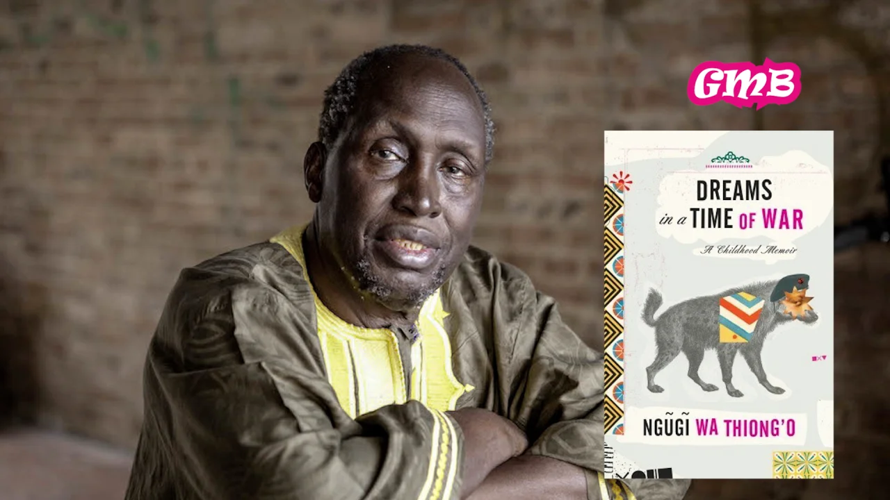 “Dreams in a Time of War” by Ngugi wa Thiong’o: A Memoir That Redefines Colonial History