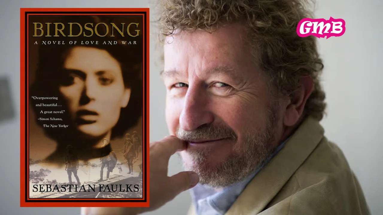 Birdsong by Sebastian Faulks: Love, Betrayal, and the True Horror of War