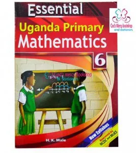Essential Uganda Primary Mathematics 6