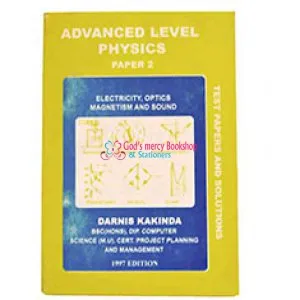 Advanced Level Physics (Electricity, optics, Magnetism & sound