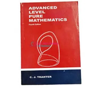 Advanced Level Pure Mathematics