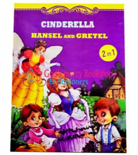 Cindarella & Hansel and Gretel (2 in 1)
