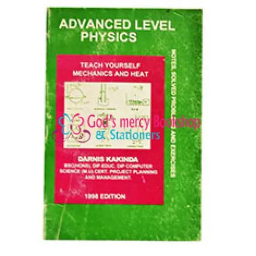 Advanced Level Physics (Teach yourself mechanics & heat)