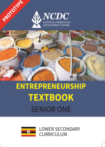 SENIOR ONE ENTREPRENEURSHIP NEW CURRICULUM BY NCDC