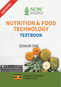 SENIOR ONE nutrition and food technology NEW CURRICULUM BY NCDC