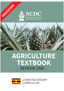 SENIOR ONE Agriculture NEW CURRICULUM BY NCDC