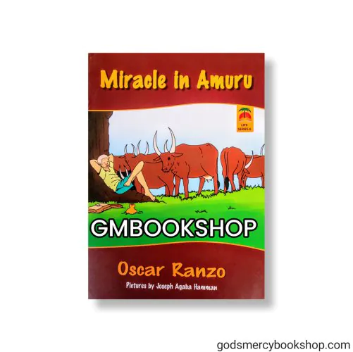 Miracle in Amuru