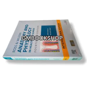 Ross & Wilson Anatomy and Physiology in Health and Illness 14th edition