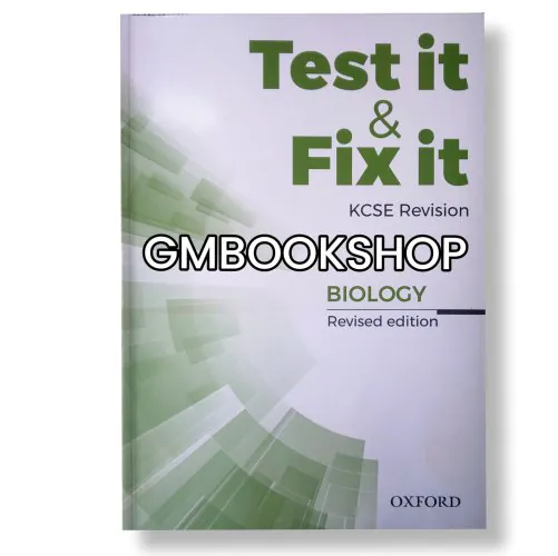 Test it Fix it KCSE Revision Biology