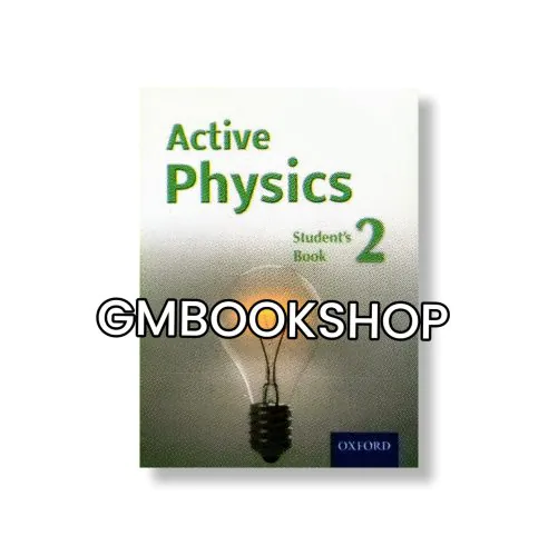 Active Physics Student's Book Two