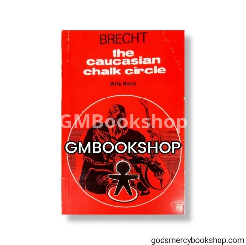 The Caucasian Chalk Circle