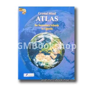 Crystal mind atlas for secondary schools in Uganda