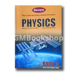 Baroque Senior three physics Learner's Book