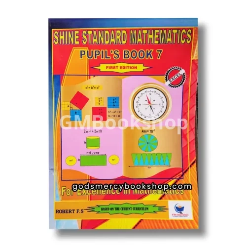 P.7 Mathematics Shine standard pupils book