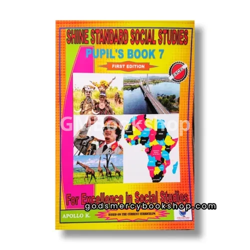 P.7 Social Studies Shine standard pupils book
