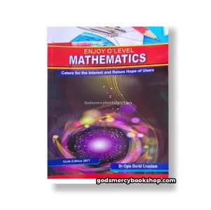 Enjoy O-level mathematics by David Uranium