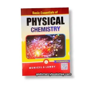 Basic Essentials of Physical Chemistry Municel & Lawry