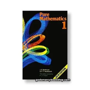 Pure Mathematics 1 J. K. Backhouse