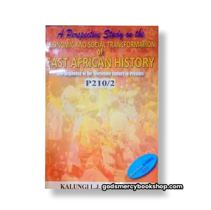 Economic and social transformation of East African History Kalunji J.