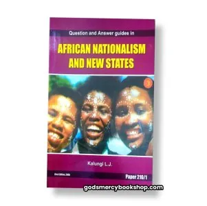 Questions and answers African Nationalism Kalunji J.