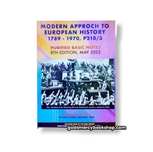 Modern Aproach To european History Ogwal Ambrose