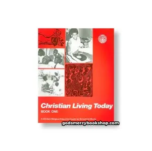 Christian Living Today Book one