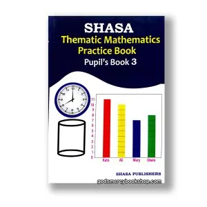 Shasa Thematic Mathematics Pupil’s Book 3