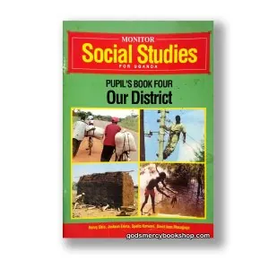 Monitor Social Studies for Uganda Pupil's book 4