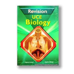Revision U.C.E Biology Higenyi Jesse & Apolo Naluja