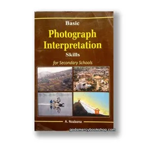 Photograph Interpretation skills A. Nzabona