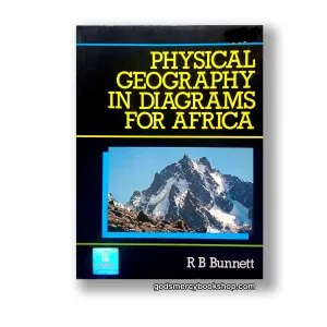 Physical Geography in Diagrams For Africa by R.B. Bunnett