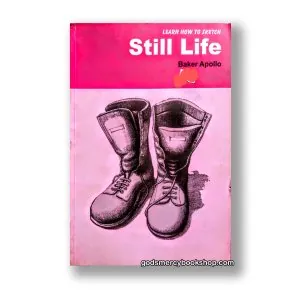 Learn How to Sketch Still Life by Apollo Baker