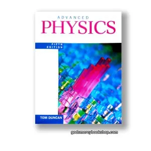 Advanced Physics Tom Duncan