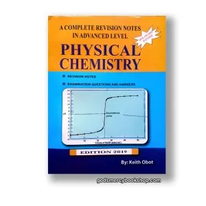 Physical Chemistry By Keith Obot