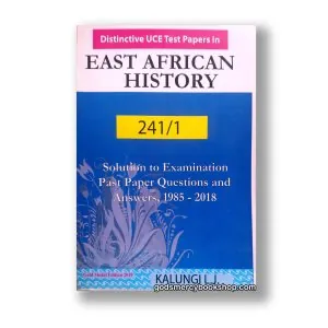 U.C.E Test Papers: East African History