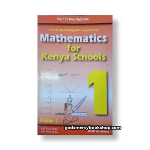 Mathematics For Kenya Schools 1